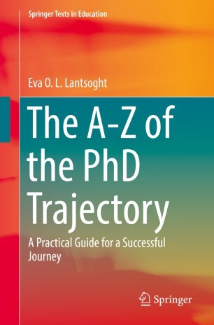 The A-Z of the PhD Trajectory